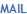MAIL